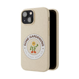 Gone Gardening Biodegradable Phone Case