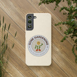Gone Gardening Biodegradable Phone Case