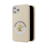 Gone Gardening Biodegradable Phone Case