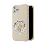 Gone Gardening Biodegradable Phone Case