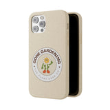 Gone Gardening Biodegradable Phone Case