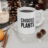 Choose Plants Mug