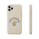 Gone Gardening Biodegradable Phone Case