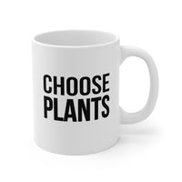 Choose Plants Mug