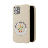 Gone Gardening Biodegradable Phone Case