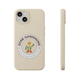 Gone Gardening Biodegradable Phone Case