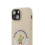 Gone Gardening Biodegradable Phone Case