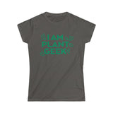 I Am Plant Geek Women's Softstyle Tee