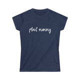 Plant Mummy Women's Softstyle Tee