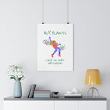 Buy Plants Like No One's Watching Poster