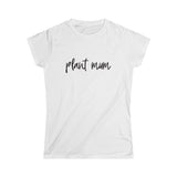 Plant Mum Women's Softstyle Tee