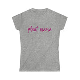 Plant Mama Women's Softstyle Tee