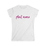 Plant Mama Women's Softstyle Tee