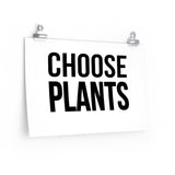 Choose Plants print
