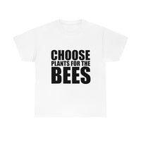 Choose Plants for the Bees [Looser fit, unisex]