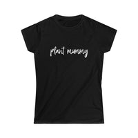 Plant Mummy Women's Softstyle Tee