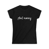 Plant Mummy Women's Softstyle Tee