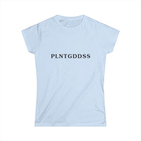 PLNTGDDSS Women's Softstyle Tee