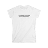 I'd Remember Women's Softstyle Tee