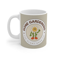 Gone Gardening Mug