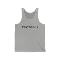 PLNTGDDSS Unisex Jersey Tank