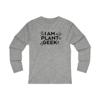 I Am Plant Geek Women's Fitted Long Sleeve Tee