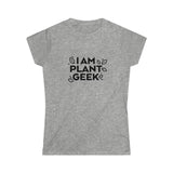 I Am Plant Geek [Women's Short Sleeve]